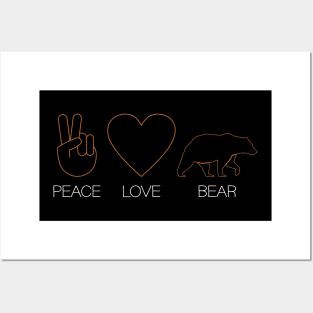 Peace - Love - Bear - Grizzly Bear Posters and Art